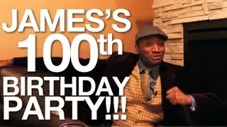 James's 100th Birthday Party!!!