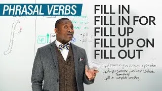 11 PHRASAL VERBS with FILL: fill in, fill out, fill up...