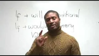 English Grammar: Conditional & Imaginary – IF, WILL, WOULD, WERE