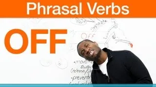 Phrasal verbs - OFF - make off, get off, pull off...