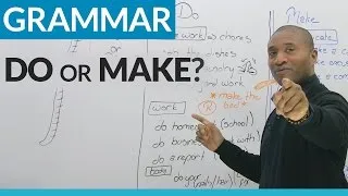 Learn English: MAKE or DO?