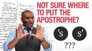 S’ or ‘S: Where do I put the apostrophe?