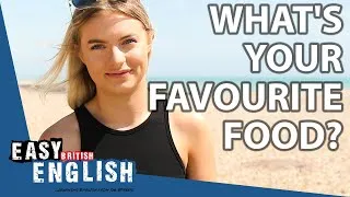 Brits Reveal Their Favourite Food | Easy English 82