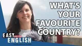 Brits on the Best Countries in the World | Easy English 74