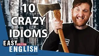 10 CRAZY English IDIOMS | Easy English 137