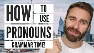 How to Use Pronouns (Me, Myself and I) | Grammar Time!