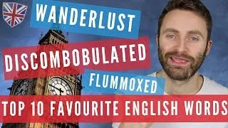 My Top 10 Favourite English Words EVER!