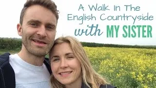 A Walk In The English Countryside With My Sister | English Conversation Practice
