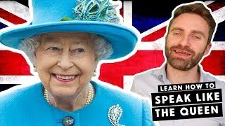 British English Accents | The Queen's English Part 1