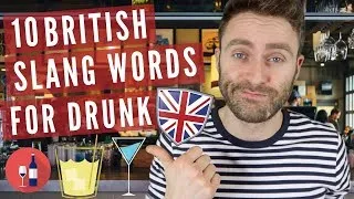 10 British Slang Words For Drunk