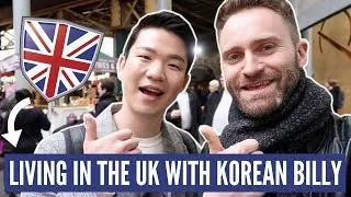 Living in the UK with @KoreanBilly Part 1