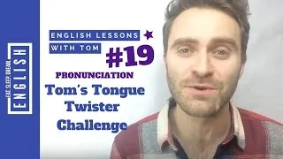 Tom's Tongue Twister Challenge #1 (Better English Pronunciation)
