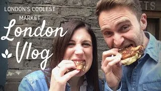 London Vlog | London's Coolest Market!!!