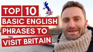 Top 10 Basic English Phrases To Visit Britain