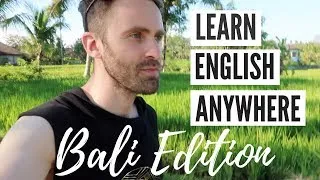 Learn English Anywhere (Bali Edition)