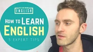 How to Learn English | 5 Expert Tips