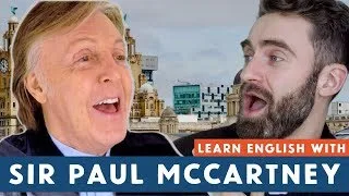 Learn English with Sir Paul McCartney | Scouse Accent