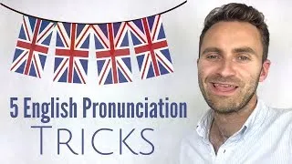 5 English Pronunciation Tricks EVERY English Student Should Be Using