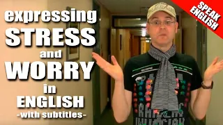 English Words for Stress and Worry - Learn English words for stress and worry - English with Duncan