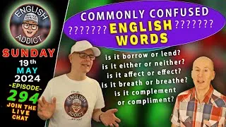 Let's look at CONFUSING English Words 🔴LIVE stream - English Addict - 294 / Sunday 19th MAY 2024