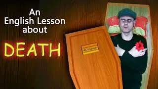 Learning English - Death - Words and phrases lesson - What happens after we die?