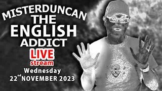 - ⬜ LIGHT & DARK ⬛  - Words and Phrases / English Addict EXTRA - LIVE STREAM LEARNING - 22nd-NOV-23