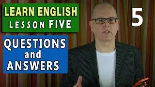 Learn English with Mr Duncan - Lesson Five / How to ask a question