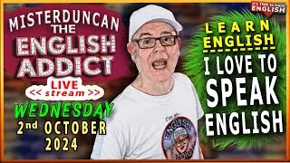 English Addict - 2nd OCTOBER 2024 -🔴LIVE stream TOPIC - 'BOOK idioms'  - Chat Live & Learn English