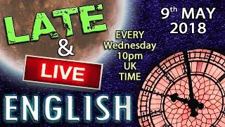 Learn English Late and Live - 9th May 2018 - with Mr Duncan in England - SMELLS