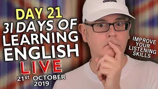 31 Days of Learning English - DAY 21 - improve your English - KNOWLEDGE - 21st October - Monday