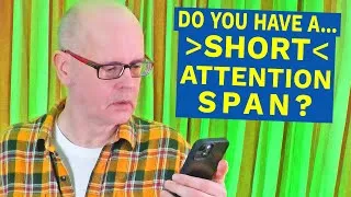 Do YOU have a SHORT attention span? - How long can you concentrate for? Learn English with Mr Duncan