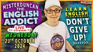 English Addict - 23rd OCTOBER 2024 🔴LIVE stream - 'Default' meaning - Chat Live & Learn English