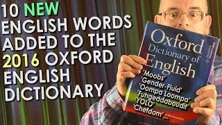 10 New English Language Words 2016 -  Added to the Oxford English Dictionary - including 'MOOBS'