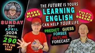How to FULFIL your DREAMS - Learning English 🔴LIVE - English Addict / 21st April 2024