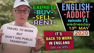 Express BUY - SELL - RENT / English Addict - 71 / WED 13th May 2020 / Live Lesson with Mr Duncan