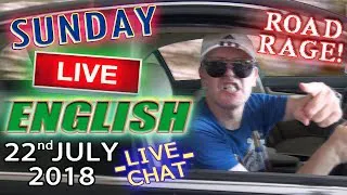 Sunday Live English - Learn / Improve Your Listening - 22nd July 2018 - Road/Traffic words, idioms