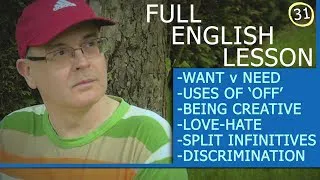 Misterduncan's Full English Lesson 31 - What is a Split Infinitive? What Does Discrimination Mean?