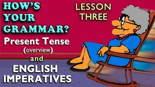 English Grammar Lesson - Imperatives - Present Tense (review) - Learn English