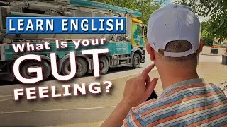 What is your GUT FEELING? - It's time to Learn English with Mr Duncan