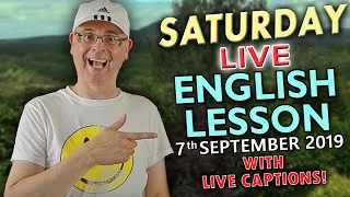 LIVE and DIRECT English Lesson / 7th September 2019 / Learn & Chat with Mr Duncan in England