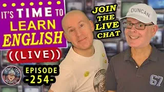 What is 'Tough Love'? - English Addict with MISTERDUNCAN - Episode 254 - Sunday 25th June 2023