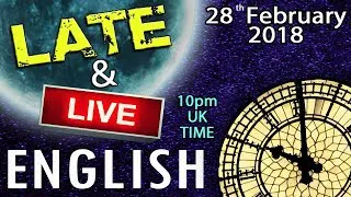 LATE & LIVE ENGLISH - 10pm UK time - Snow - Shops Closing Down - Grammar Questions
