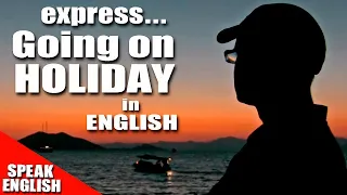 Learning English words for going on holiday - Filmed in Turkey - @EnglishAddict