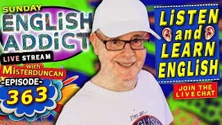 English Addict with Mr Duncan