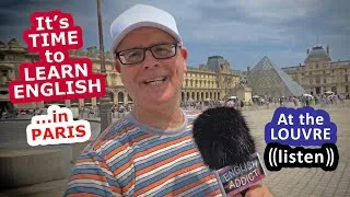 At the Louvre in Paris - It's time to learn English (with captions)