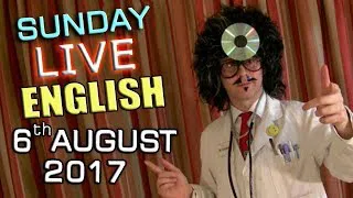 Live English Lesson - SUN 6th AUGUST 2017 - Learn to speak English - Grammar / English questions