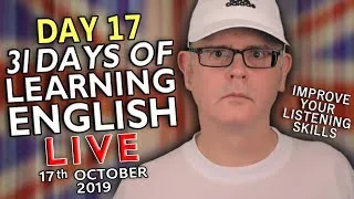 31 Days of Learning English - DAY 17 - improve your English - EXTREMES / HYPERBOLE - 17th October