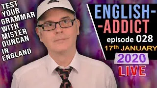 English Addict / Live Lesson - Friday 17th Jan 2020 / Grammar Test - it's or its? / Chat & Learn