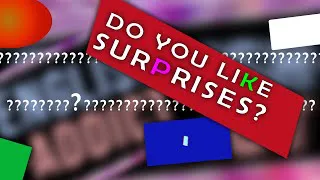 Do yOu LiKe SuRpRiSeS? 