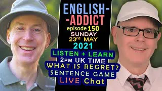 Express REGRET - English Addict - Sunday 23rd May 2021 - LIVE from England with Mr Duncan